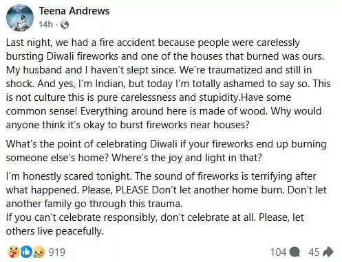 A woman shared her harrowing experience of when her house catching fire from Diwali fireworks.