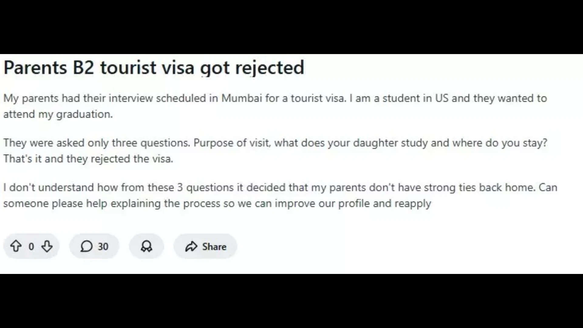 The student revealed that her parents were just asked three questions in the visa interview and based on the answers, their applications were immediately rejected.